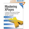Mastering XPages: A Step-by-Step Guide to XPages Application Development and the XSP...