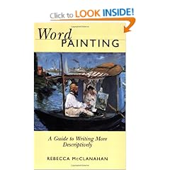 Word Painting: A Guide to Writing More Descriptively