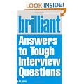 Brilliant Answers to Tough Interview Questions (Brilliant Business)