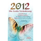 2012 - Die Gro�e Ver�nderungvon "Lee Carroll"