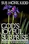 God's Joyful Surprise: Finding Yourself Loved