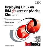 Deploying Linux on IBM Pseries Clusters
