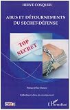 Abus et d�tournements du secret-d�fense