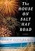 The House on Salt Hay Road
