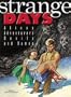 Strange Days: Aliens, Adventurers, Devils, and Dames