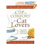 Cup of Comfort for Cat Lovers: Stories that celebrate our feline friends