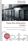 Topaz War Relocation Center-