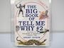 Big Book of Tell Me Why #2 Answers to Hundreds of Questions Children Ask