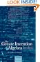 The Greate Invention of Algebra: Thomas Harriot's Treatise on Equations (Mathematics)