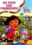 DORA AUX PAYS DES FRIANDISES