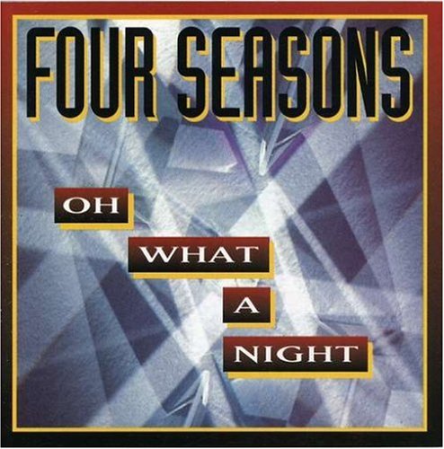CD-Charts  Music : Oh What a Night [Us Import]