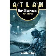 Der Silbermann. Monolith 4: Atlan 14