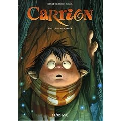 Carrion, Tome 1 : Le secret de la ville