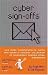 Cyber Sign Offs - The most comprehensive, funny and utterly useless collection of hilariously themed email signatures.: The Most Comprehensive, Funny and ... of Hilariously Themed Email Signatures