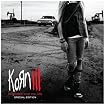 Korn III - Remember Who You Are