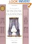 The Encyclopedia of Window Fashions
