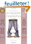 The Encyclopedia of Window Fashions