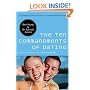 The Ten Commandments of Dating: Time-Tested Laws for Building Successful Relationships