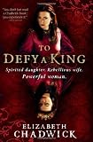 To Defy a King