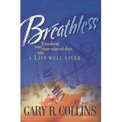 Breathless: Transform Your Time-Starved Days into a Life Well Lived