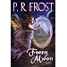 Faery Moon: A Tess Noncoire Adventure