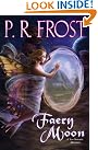 Faery Moon: A...