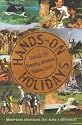 Hands on Holidays: Charitable trips, Rewarding adventures, Volunteer breaks