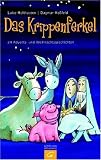 Das Krippenferkel. 24 Advents- und Weihnachtsgeschichten