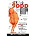 The Odd Body: Mysteries of Our Weird and Wonderful Bodies Explained