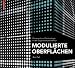 Modulierte Oberfl&auml;chen: Ornament und Technologie in der Gegenwartsarchitektur