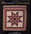 To Honor and Comfort: Native Quilting Traditions