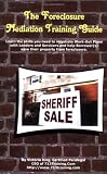 The Foreclosure Mediation Training Guide