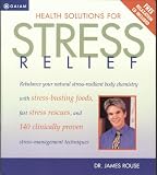 Health Solutions for Stress Relief with Free Relaxation CD Included (Gaiam)