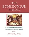 The Bonseigneur Rituals - Book I