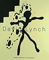 David Lynch: Paintings & Drawings