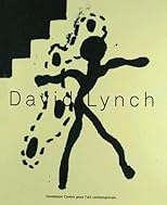 David Lynch: Paintings & Drawings