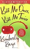 Kiss Me Once, Kiss Me Twice