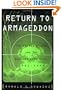 Return to Armageddon: The United States and the Nuclear Arms Race, 1981-1999