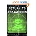 Return to Armageddon: The United States and the Nuclear Arms Race, 1981-1999
