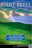 Search : Point Reyes: The Complete Guide to the National Seashore & Surrounding Area