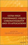 Ultra-high performance liquid chromatography and its applications