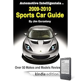 Automotive Intelligentsia 2009-2010 Sports Car Guide