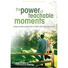 The Power of Teachable Moments (Heritage Builders)