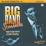 Big Band Standards, Vol. 1: Songs in the Style of Frank Sinatra (Karaoke CDG)