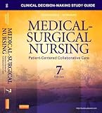 Clinical Decision-Making Study Guide for Medical-Surgical Nursing: Patient-Centered Collaborative Care, 7e (Edition 7) by Ignatavicius MS RN ANEF, Donna D., Conley, Patricia B., Le [Paperback(2012£©]
