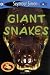 See More Readers: Giant Snakes - Level 2