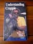 Understanding Crappie [VHS]