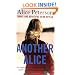 Another Alice: An Inspiring True Story of a Young Woman's Battle to Overcome Rheumatoid Arthritis