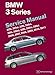 BMW 3 Series (E90, E91, E92, E93) Service Manual: 2006, 2007, 2008, 2009, 2010, 2011