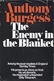 The enemy in the blanket